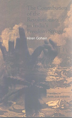 9788123757933: Contribution Of The Revolutionists In India'S Freedom Struggle