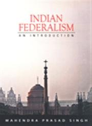 Beispielbild fr Indian Federalism - An Introduction zum Verkauf von WorldofBooks