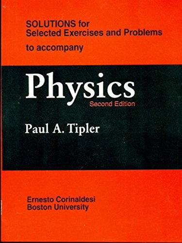 Imagen de archivo de Solutions For Selected Exercises And Problems To Accompany Physics 2Ed a la venta por Books in my Basket