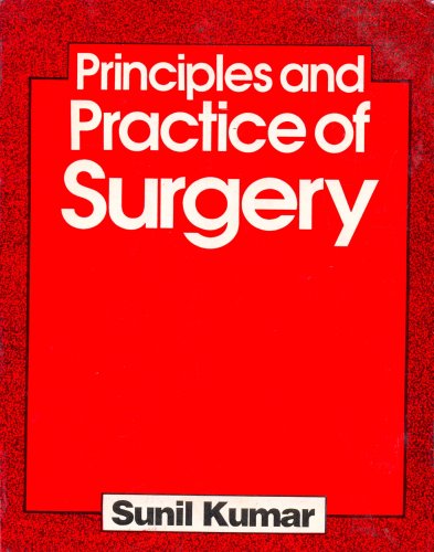 9788123903903: Principles & Practice of Surgery: 0