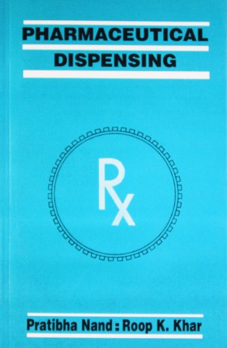 Stock image for Pharmaceutical Dispensing (Pb 2014) for sale by GF Books, Inc.