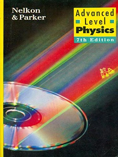 9788123904009: Advanced Level Physics, 7e