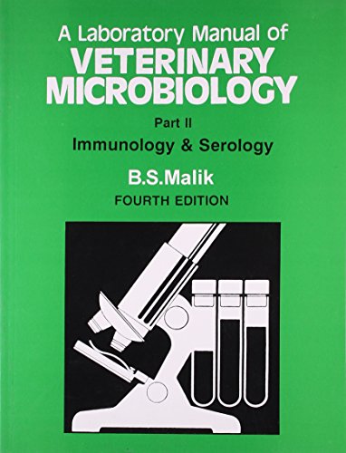 9788123904481: Lab. Manual of Veterinary Microbiology (In 4 Parts) Part II : Immunology and Serology