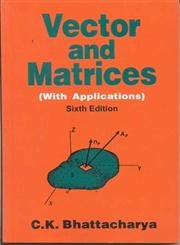 9788123905402: Vector & Matrices : With Applications, 6e: 0