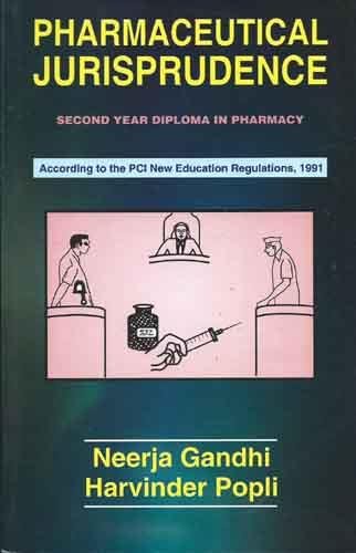 Pharmaceutical Jurisprudence: Second Year Diploma In Pharmacy