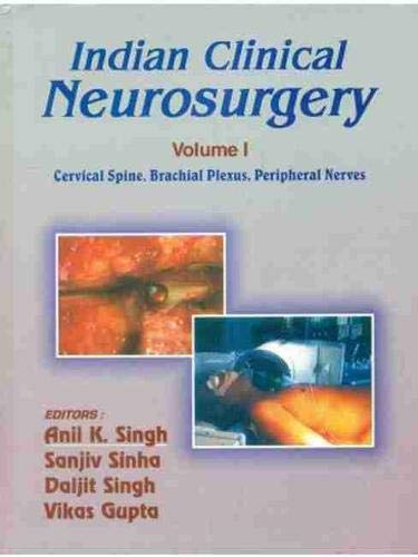 9788123907345: Indian Clinical Neurosurgery: Volume I: 1