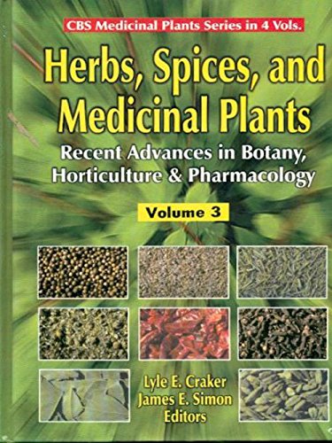 9788123908144: Herbs, Spices and Medicinal Plants: v. 3: Recent Advances in Botany, Horticulture and Pharmacology (Herbs, Spices and Medicinal Plants: Recent Advances in Botany, Horticulture and Pharmacology)