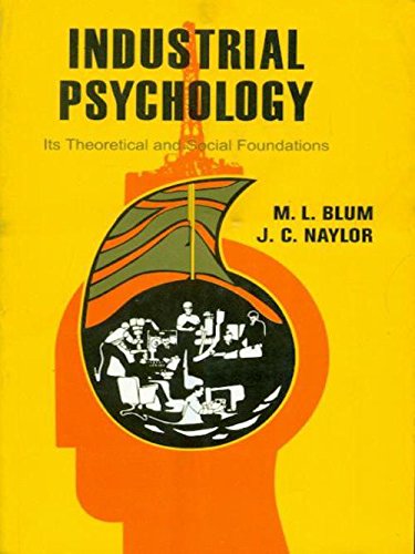 Stock image for Industrial Psychology: Its Theoretical And Social Foundations for sale by Books in my Basket