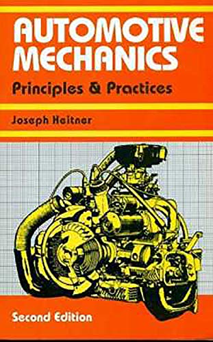 9788123908915: Automotive Mechanics: Principles & Practices