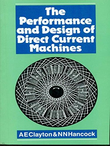 9788123909271: The Performance And Design Of Direct Current Machines (Pb 2004)