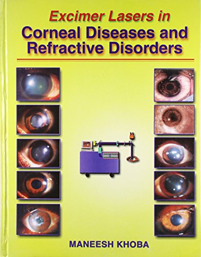 Stock image for Excimer Lasers in Corneal Diseases and Refractive Disorders for sale by Majestic Books