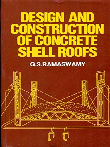 Imagen de archivo de Design And Construction Of Concrete Shell Roofs a la venta por Books in my Basket
