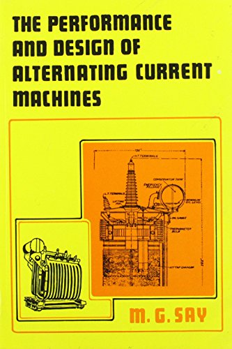 Imagen de archivo de The Performance And Design Of Alternating Current Machines a la venta por Books in my Basket