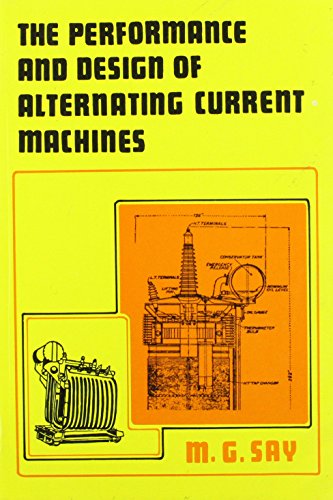 Stock image for The Performance And Design Of Alternating Current Machines for sale by Books in my Basket