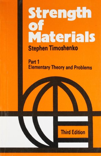 Strength of Materials, Part 1: Elementary Theory and Problems (9788123910307) by Timoshenko, Timothy