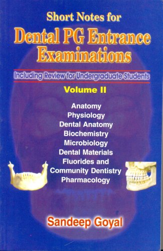 Imagen de archivo de Short Notes For Dental Pg Entrance Examinations, Vol. 2 a la venta por Books in my Basket