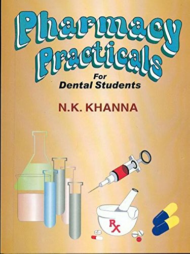 9788123910888: Pharmacy Practicals for Dental Students: 0