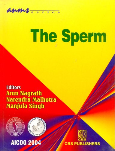 The Sperm: ANMS Series (9788123911106) by Nagrath