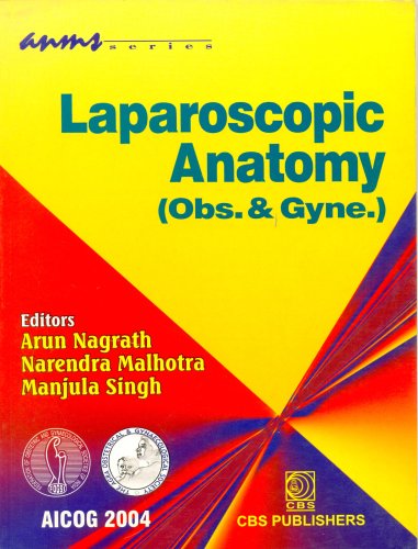 9788123911168: Laparoscopic Anatomy (Obs. & Gyne.): ANMS Series