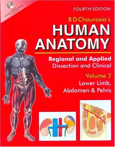 Imagen de archivo de Human Anatomy: Regional & Applied (Dissection & Clinical) 4e (in 3 Vols.) Vol. 2: Lower Limb, Abdomen & Pelvis With CD a la venta por Better World Books