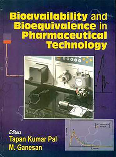 Stock image for Bioavailability And Bioequivalence In Pharmaceutical Technology for sale by Books in my Basket