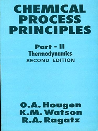 9788123911601: Chemical Process Principles 2E Part Ii Thermodynamics (Pb 2004): Pt. 2 (Chemical Process Principles: Thermodynamics)