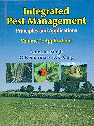 Stock image for Integrated Pest Management: Principles and Applications: Volume 2: Applications for sale by dsmbooks