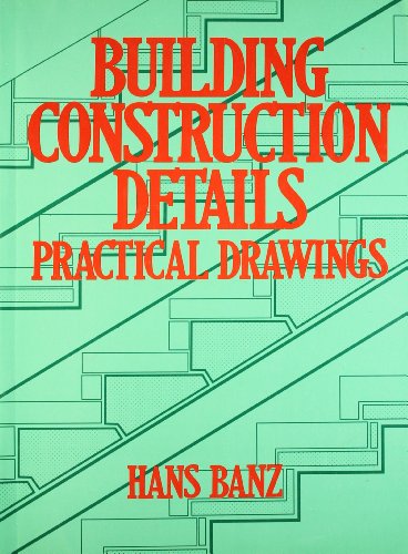 Imagen de archivo de Building Construction Details a la venta por Books Puddle