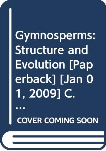 9788123912714: Gymnosperms: Structure & Evolution