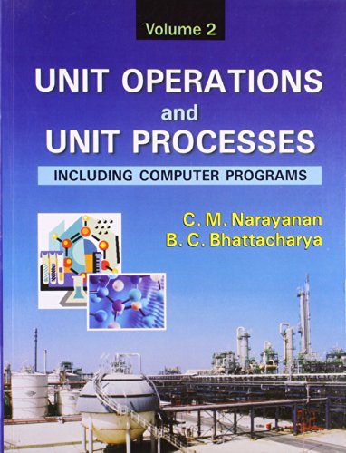 9788123914879: Unit Operations and Unit Processes: Including Computer Programs, Volume 2