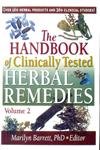 Stock image for The Handbook Of Clinically Tested Herbal Remedies, Vol. 2 for sale by dsmbooks