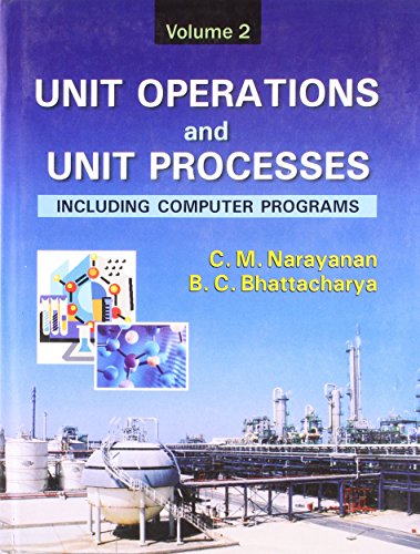 9788123915050: Unit Operations and Unit Processes: v. 2: Including Computer Programs