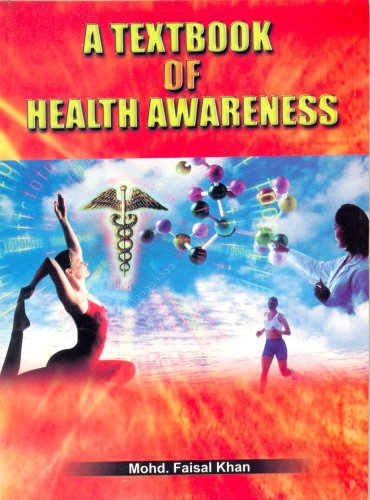 A Textbook of Health Awareness (9788123915562) by Khan, M.F.