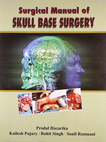 Stock image for Surgical Manual of Skull Base Surgery for sale by Books Puddle