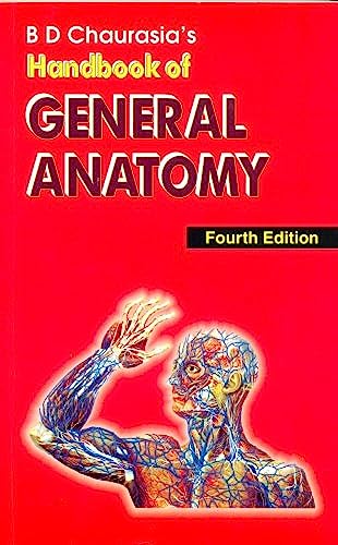 Stock image for BD Chaurasia's Handbook of General Anatomy for sale by Book Deals