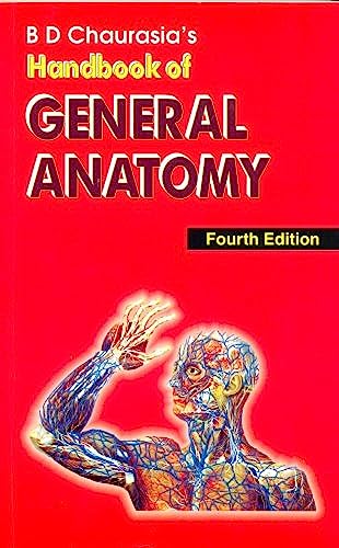 9788123916545: BD Chaurasia's Handbook of General Anatomy