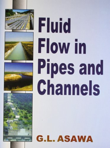 9788123917238: Fluid Flow In Pipes And Channels (Pb 2014)