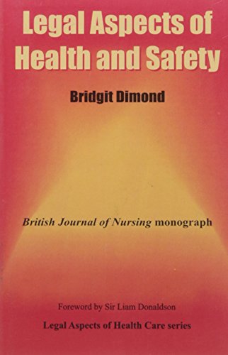 Stock image for Legal Aspects of Health and Safety-British Journal of Nursing Monography for sale by Books Puddle