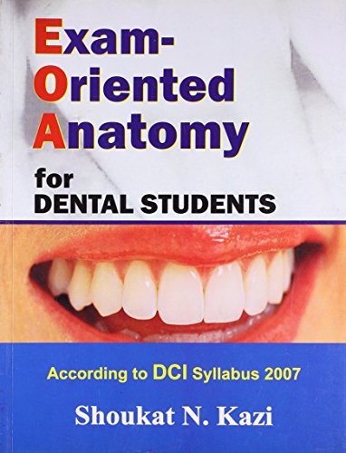 Stock image for Exam Oriented Anatomy For Dental Students for sale by Books in my Basket