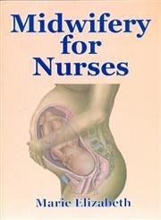 9788123918112: Midwifery for Nurses