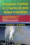 Pollution Control in Chemical & Allied Industries (9788123918273) by Hanley