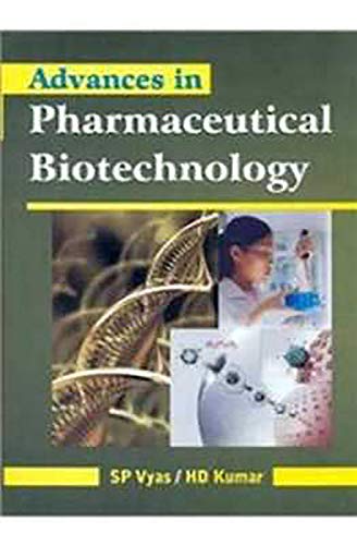 Stock image for Advances in Pharmaceeutical Biotechnology for sale by Romtrade Corp.