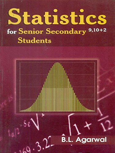 Imagen de archivo de Statistics for Senior Secondary 9, 10+2 Students a la venta por Books Puddle
