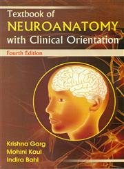 9788123919911: Textbook of Neuroanatomy With Clinical Orientation