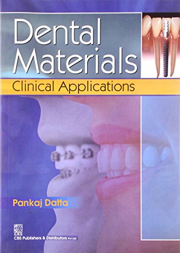 9788123920344: Dental Materials Clinical Applications (Pb)