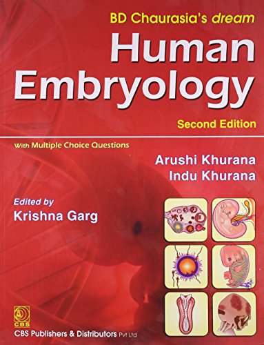 Beispielbild fr BD Chaurasia's Dream Human Embryology, 2e zum Verkauf von Romtrade Corp.
