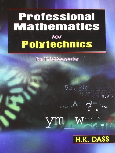 9788123920528: Professional Mathematics For Polytechnics For Third Semester(Pb 2015)