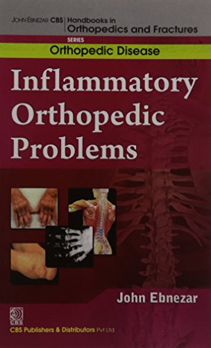 Imagen de archivo de Inflammatory Orthopedic Problems (Handbooks In Orthopedics And Fractures Series Vol. 34 Orthopedic Disease a la venta por Books in my Basket