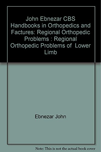 Stock image for Regional Orthopedic Problems Of Lower Limb (Handbooks In Orthopedics And Fractures Series, Vol. 49: Regional Orthopedic Problems) for sale by GF Books, Inc.