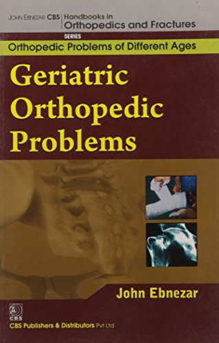 Stock image for Geriatric Orthopedic Problems (Handbooks In Orthopedics And Fractures Series, Vol. 78-Orthopedic Problems Of Differnet Ages) for sale by Book Deals